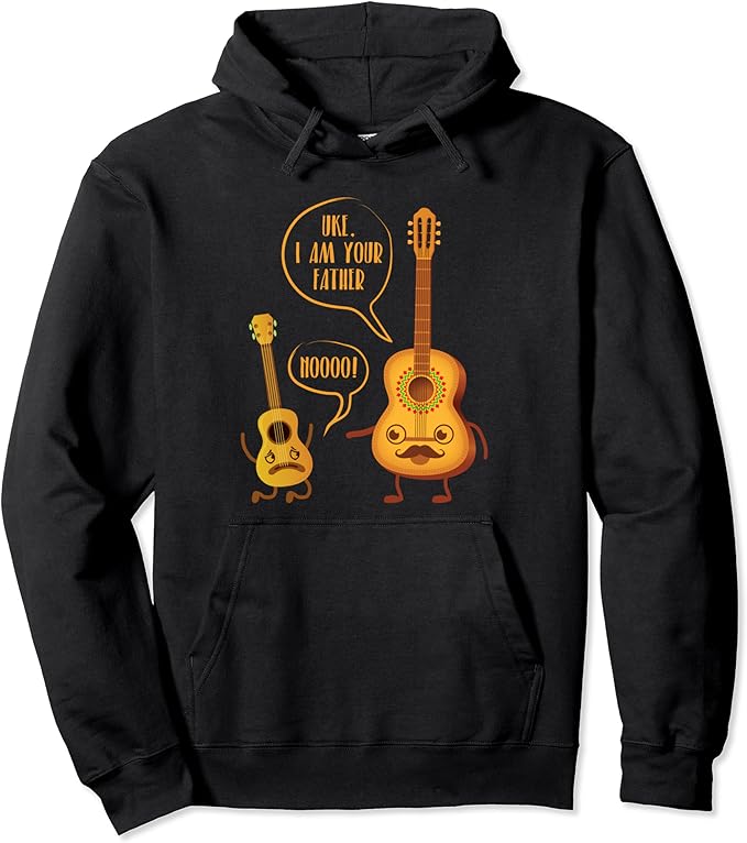 Uke I Am Your Father Ukulele Guitar Player Guitarist Gift Pullover